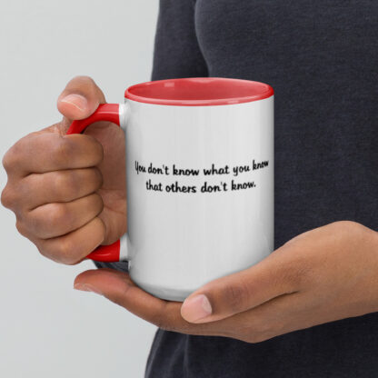 'What You Know' Quote Mug with Color Inside - Image 11